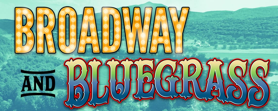 Broadway and Bluegrass